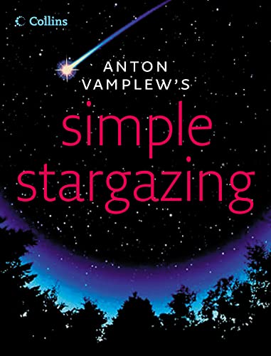 Stock image for Simple Stargazing for sale by WorldofBooks