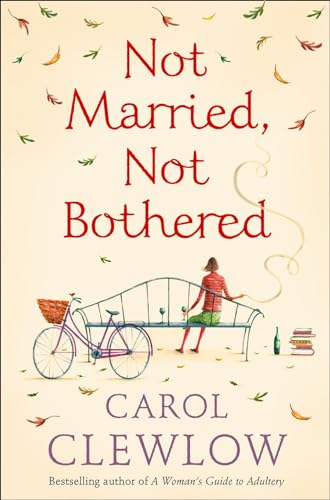 Imagen de archivo de NOT MARRIED, NOT BOTHERED a la venta por WorldofBooks