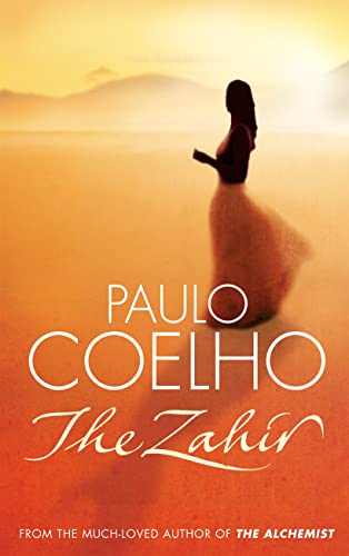 9780007204168: The Zahir: A Novel of Love, Longing and Obsession