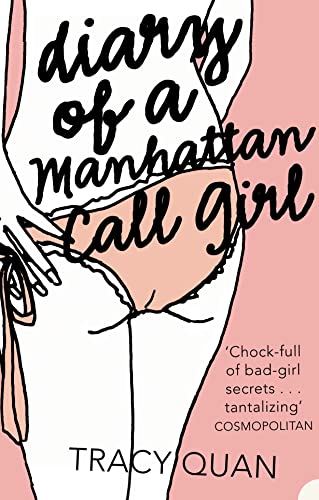 Beispielbild fr The Diary of a Manhattan Call Girl zum Verkauf von The London Bookworm