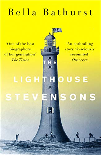 9780007204434: The Lighthouse Stevensons: The Extraordinary Story of the Building of the Scottish Lighthouses by the Ancestors of Robert Louis Stevenson