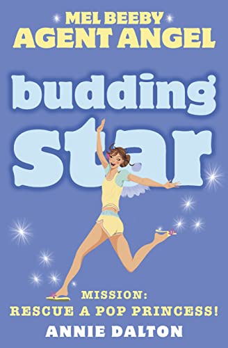 9780007204786: Budding Star: Book 8 (Mel Beeby, Agent Angel)