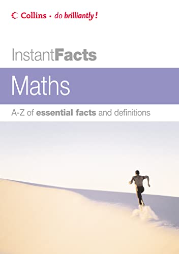 Stock image for Collins Instant Facts    Mathematics (Collins Instant Facts S.) for sale by AwesomeBooks