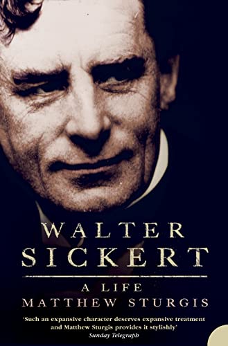9780007205271: Walter Sickert: A Life