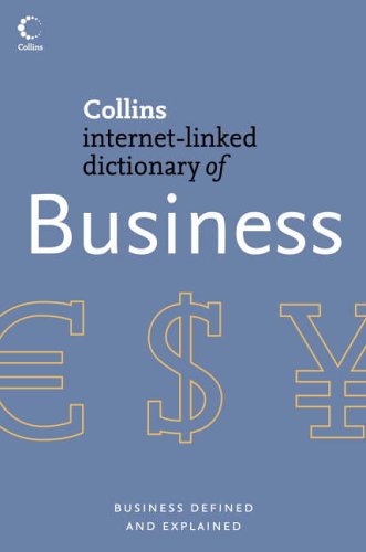 9780007205837: Business (Collins Internet-Linked Dictionary of)