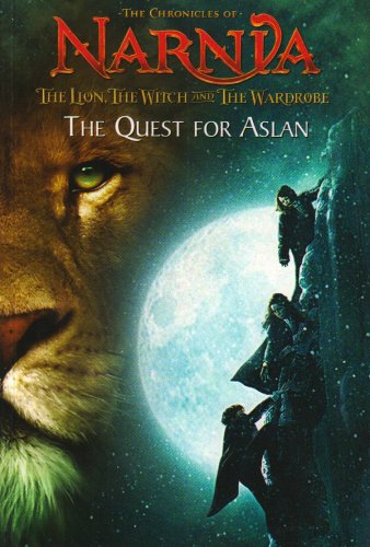 Stock image for The Quest for Aslan: Chapter Book (The Lion, the Witch and the Wardrobe): No. 1 (The Chronicles of Narnia) for sale by WorldofBooks
