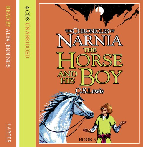 Stock image for Lewis, Clive St., Nr.3 : The Horse and His Boy, 4 Audio-CDs; Der Ritt nach Narnia, 4 Audio-CDs, engl. Version: Complete & Unabridged, Adult (The Chronicles of Narnia) for sale by medimops
