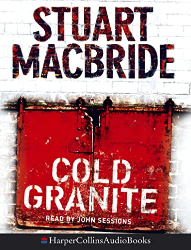 9780007206704: Cold Granite (Logan McRae, Book 1)