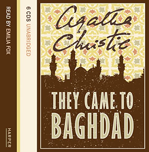 9780007206728: They Came to Baghdad Complete & Unabridged