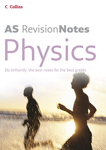 Beispielbild fr A Level Revision Notes  " AS Physics (A-Level Revision Notes S.) zum Verkauf von WorldofBooks