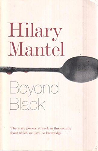 Beyond Black (9780007207312) by Mantel, Hilary