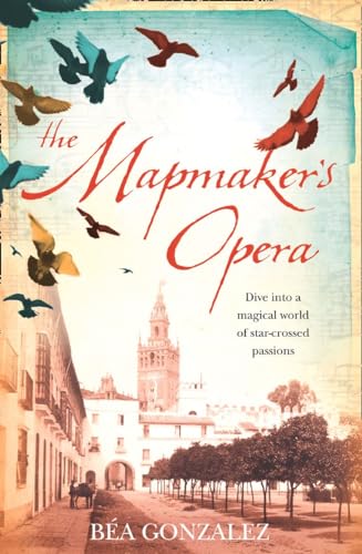 9780007207794: The Mapmaker’s Opera