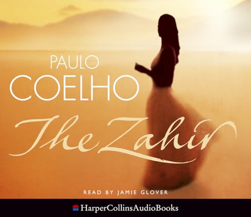 Stock image for Zahir: A Novel of Love, Longing and Obsession for sale by medimops