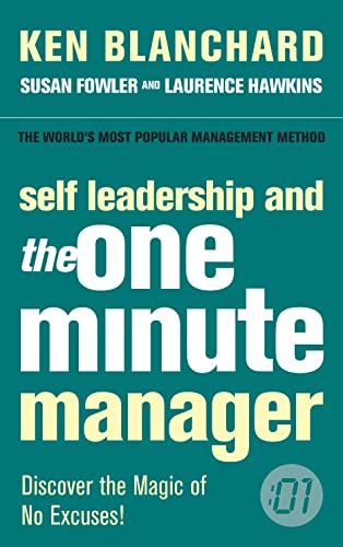 9780007208098: Self Leadership and the One Minute Manager: Discover the Magic of No Excuses!