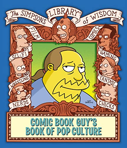 Imagen de archivo de Comic Book Guy's Book Of Pop Culture - Simpsons Library Of Wisdom a la venta por HPB-Movies