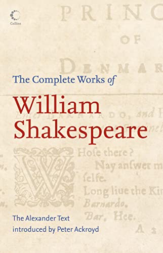 9780007208302: The Complete Works of William Shakespeare: The Alexander Text