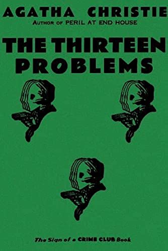 The Thirteen Problems : - Christie, Agatha