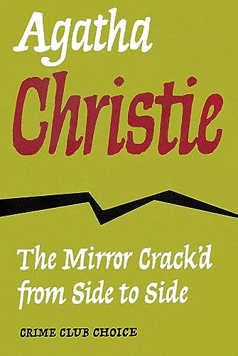 Stock image for The Mirror Crack'd from Side to Side for sale by GoldenWavesOfBooks