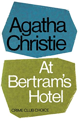 9780007208586: At Bertram’s Hotel