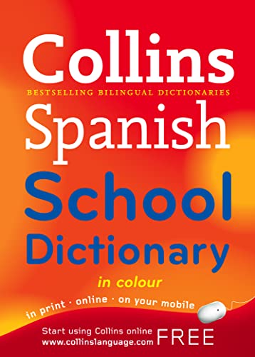 Stock image for Collins School    Collins Spanish School Dictionary for sale by AwesomeBooks