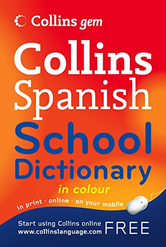 Stock image for Collins School - Collins Gem Spanish School Dictionary for sale by Bahamut Media