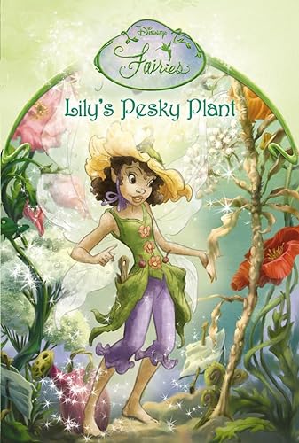 Beispielbild fr Lily's Pesky Plant zum Verkauf von Better World Books