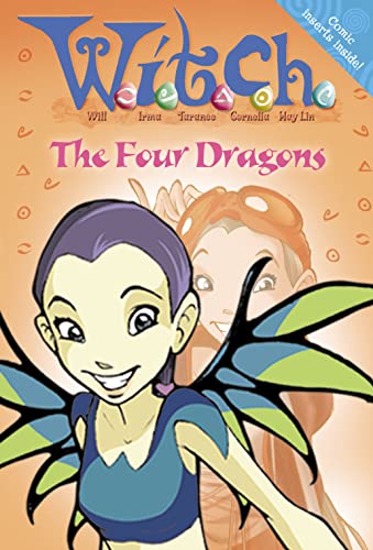 9780007209446: W.i.t.c.h. Novels (9) – The Four Dragons: No. 9 (