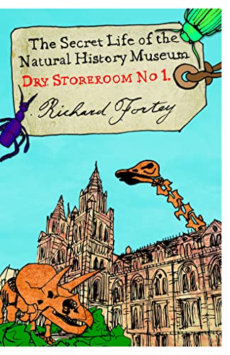 Imagen de archivo de The Secret Life of the Natural History Museum Dry Store Room No 1 a la venta por The London Bookworm