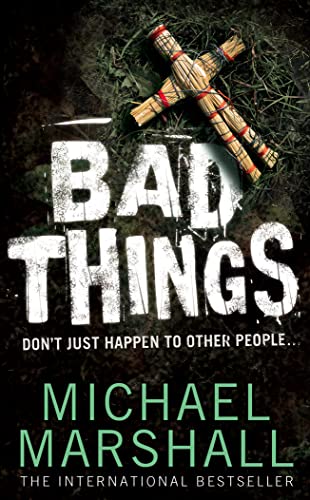 Bad Things (9780007210046) by Marshall, Michael
