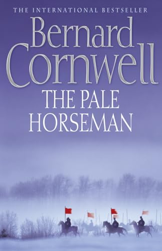 Stock image for The Pale Horseman (The Last Kingdom Series, Book 2) (The Last Kingdom Series) for sale by GF Books, Inc.