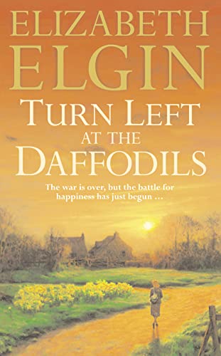 Stock image for Turn Left at the Daffodils for sale by AwesomeBooks