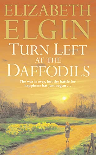 Stock image for Turn Left at the Daffodils for sale by WorldofBooks