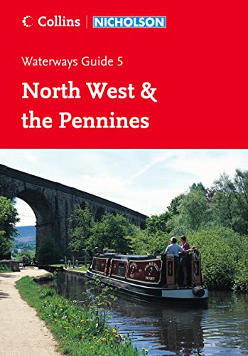 9780007211135: North West and the Pennines (Collins/Nicholson Waterways Guides, Book 5)