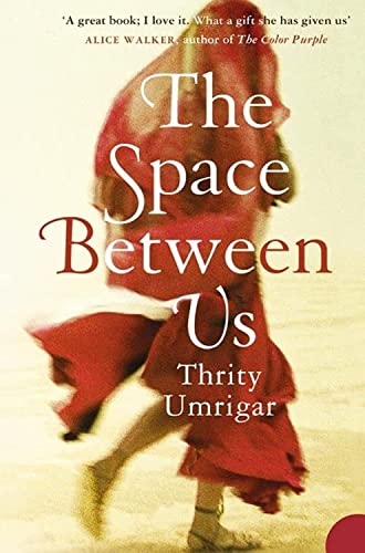 Stock image for The Space Between Us for sale by SecondSale