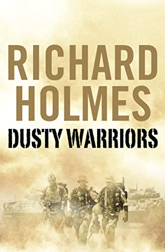 Imagen de archivo de Dusty Warriors: Modern Soldiers at War a la venta por AwesomeBooks