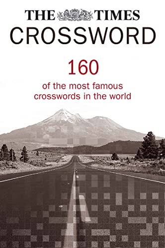 Beispielbild fr The Times Crossword Collection: 160 of the most famous crosswords in the world (The Times Crosswords) zum Verkauf von WorldofBooks