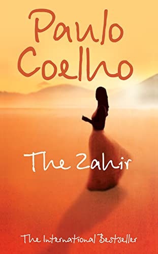 9780007213627: The Zahir: A Novel of Love, Longing and Obsession