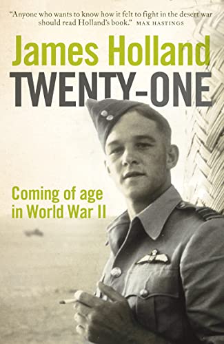 Stock image for Twenty-One: Coming of Age in the Second World War for sale by Books of the Smoky Mountains