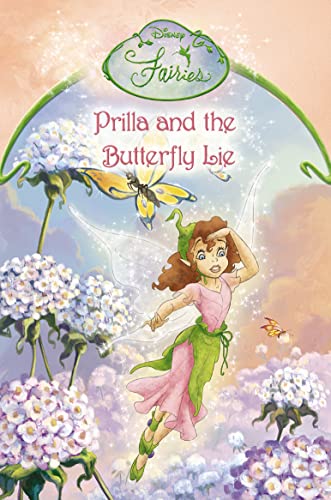 Imagen de archivo de Disney Fairies - Prilla and the Butterfly Lie a la venta por WorldofBooks