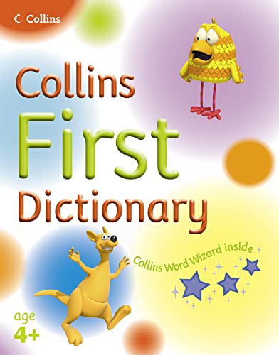 9780007214044: Collins First Dictionary: An ideal first A-Z dictionary for children learning to read (Collins Primary Dictionaries)