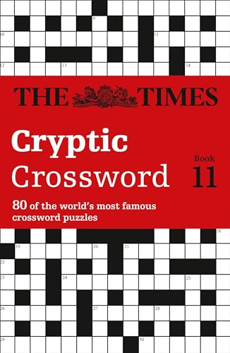 Stock image for The Times Cryptic Crossword Book 11: Bk. 11 for sale by AwesomeBooks