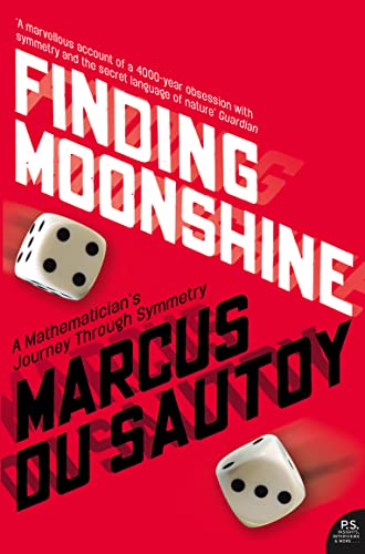Stock image for Finding Moonshine: A Mathematician's Journey Through Symmetry for sale by AwesomeBooks