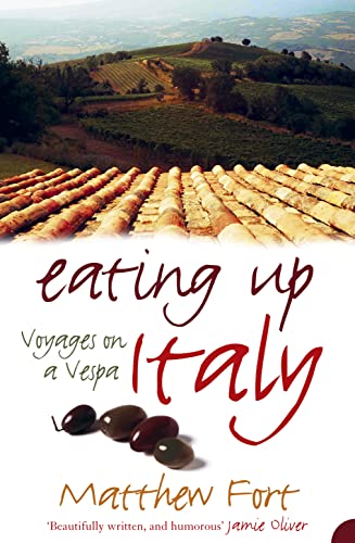 Beispielbild fr Eating Up Italy: Voyages on a Vespa zum Verkauf von WorldofBooks