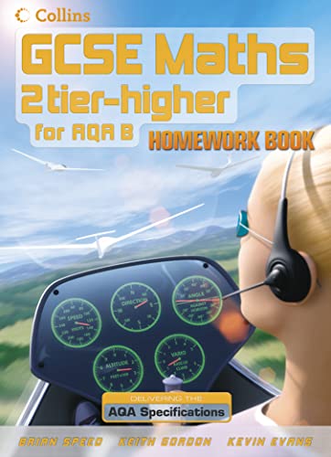 Higher Homework Book (GCSE Maths for AQA Modular (B)) (9780007215751) by Speed, Brian; Gordon, Keith; Evans, Kevin