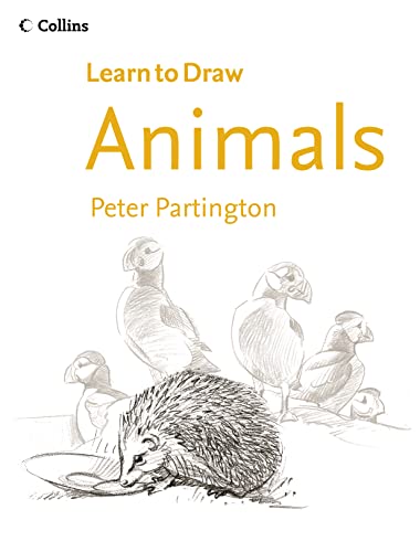 Beispielbild fr Animals (Collins Learn to Draw) zum Verkauf von WorldofBooks