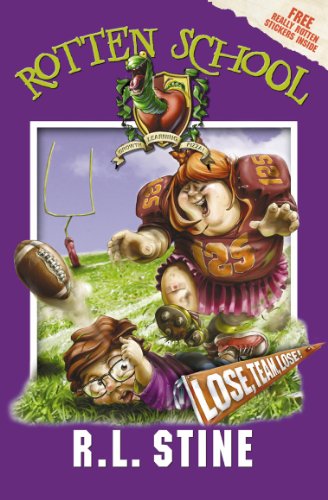 9780007216208: Rotten School (4) – Lose, Team, Lose!: No. 4