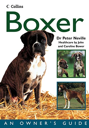 Stock image for Collins Dog Owner's Guide - Boxer (Collins Dog Owner's Guides) for sale by WorldofBooks