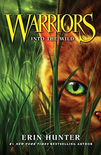 Into the Wild: Discover the Warrior cats, the bestselling children's  fantasy series of animal tales: Book 1 (Warriors) - Hunter, Erin:  9780007217878 - IberLibro