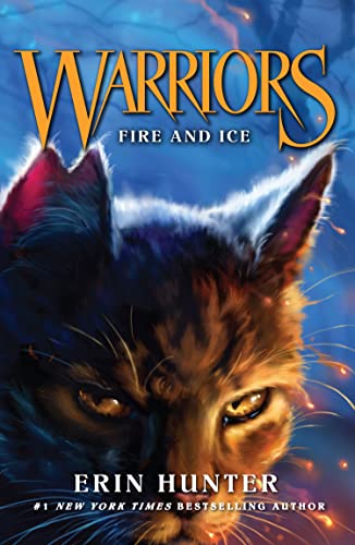 9780007217885: Fire and Ice [Lingua inglese]: Meet the Warrior Cats in this bestselling children’s fantasy series of animal tales: Book 2
