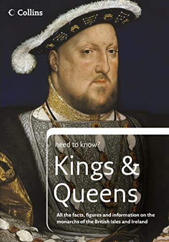 9780007218028: Kings and Queens (Collins Need to Know?)
